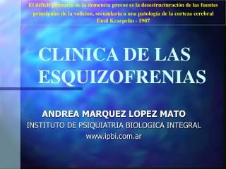 CLINICA DE LAS ESQUIZOFRENIAS