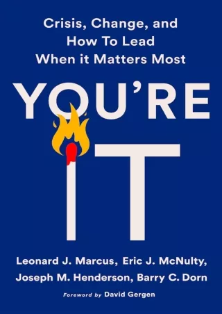 ❤️PDF⚡️ You're It: Crisis, Change, and How to Lead When It Matters Most