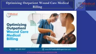 Optimizing Outpatient Wound Care Medical Billing