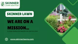 Lawn Care - Skinner Lawns