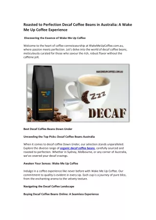 Roasted to Perfection Decaf Coffee Beans in Australia A Wake Me Up Coffee Experience