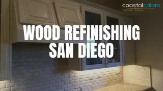 Revitalize Your Space Wood Refinishing Services in San Diego