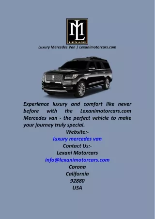 Luxury Mercedes Van  Lexanimotorcars.com