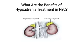 What Are the Benefits of Hypoadrenia Treatment in NYC ?