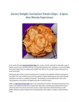 Savory Delight: Govind Jee Potato Chips - A Spicy Aloo Masala Experience