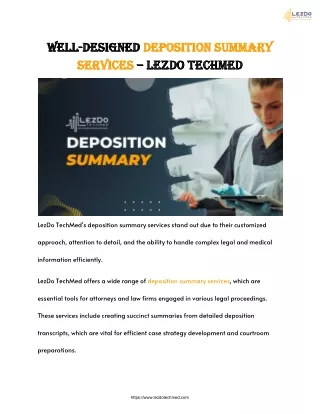 Well-Designed Deposition Summary Services – LezDo TechMed