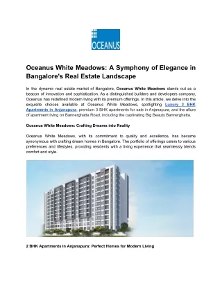 Oceanus White Meadows_ A Symphony of Elegance in Bangalore's Real Estate Landscape