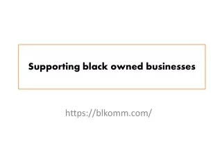 Supporting black owned businesses