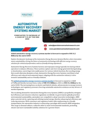 Automotive Energy Recovery Systems Market Healthy Pace