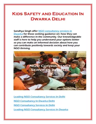 Kids Safety and Education In Dwarka Delhi