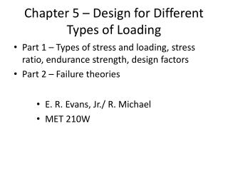 Chapter 5 – Design for Different Types of Loading