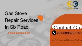 Get the best Gas Stove Repair Services In Sb Road
