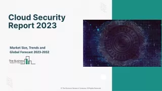 Cloud Security Market Trends, Share, Development Plans And Objectives Forecast