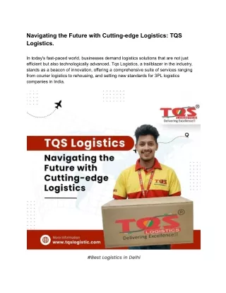 Navigating the Future with Cutting-edge Logistics_ TQS Logistics.