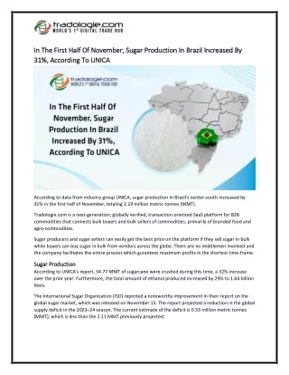 2-In The First Half Of November, Sugar Production In Brazil Increased By 31%, According To UNICA