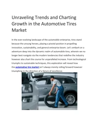 Unraveling Trends and Charting Growth in the Automotive Tires Market