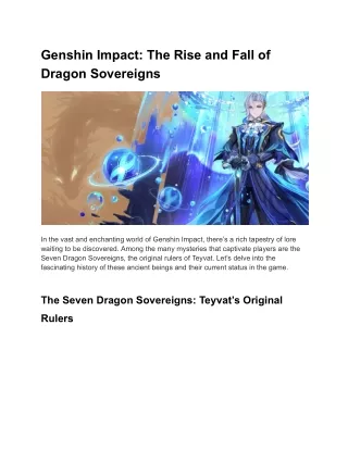 Genshin Impact The Rise and Fall of Dragon Sovereigns