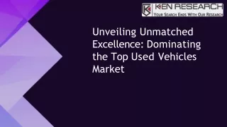 Unveiling Unmatched Excellence_ Dominating the Top Used Vehicles Market