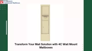 Upgrade Your Mail System with 4C Wall Mount Mailboxes