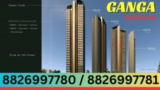 Ganga Nandaka Dwarka Expressway Ultra Luxury Living Sector 84 Gurgaon 8826997781