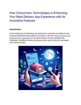 How Colourmoon Technologies is Enhancing Your Meat Delivery App Experience with Its Innovative Features