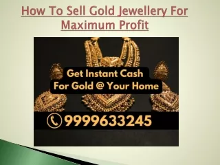 How To Sell Gold Jewellery For Maximum Profit