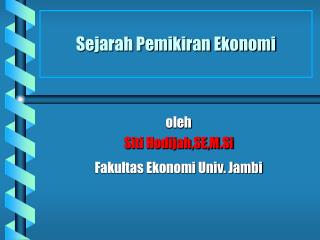 Sejarah Pemikiran Ekonomi