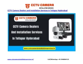 CCTV Camera Dealers and Installation Services in Tellapur Hyderabad