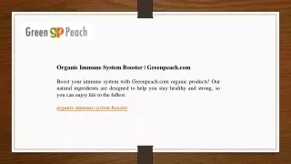 Organic Immune System Booster | Greenpeach.com