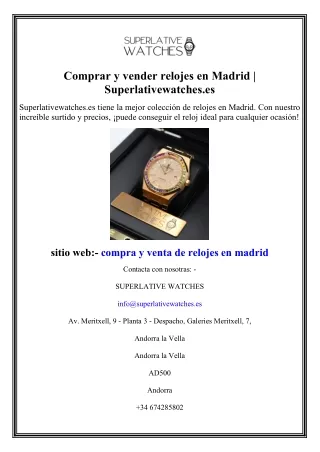 Comprar y vender relojes en Madrid Superlativewatches.es