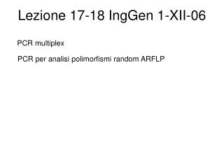 Lezione 17-18 IngGen 1-XII-06