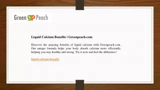 Liquid Calcium Benefits | Greenpeach.com