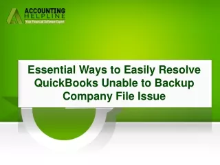 Easy Steps to Fix "QuickBooks unable to backup company file" issue