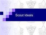 Scout Ideals