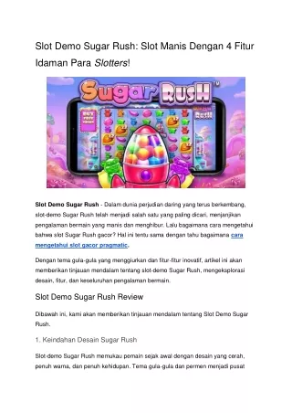 Slot Demo Sugar Rush_ Slot Manis Dengan 4 Fitur Idaman Para Slotters!