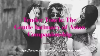 Tender Touch The Gentle Intimacy of Asian Companionship