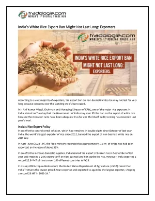 15-India’s White Rice Export Ban Might Not Last Long Exporters