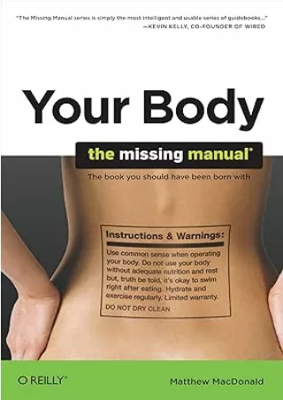 book❤️[READ]✔️ Your Body: The Missing Manual