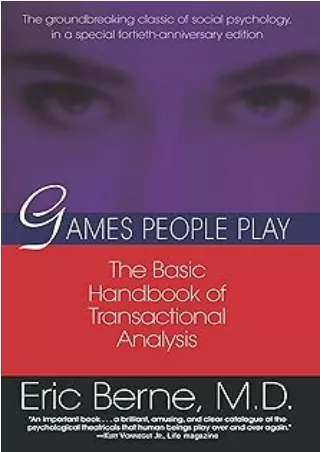 ❤️PDF⚡️ Games People Play: The Basic Handbook of Transactional Analysis.