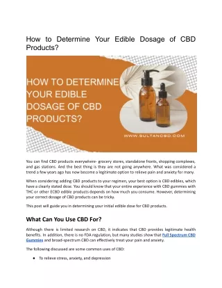 How to Determine Your Edible Dosage of CBD Products?