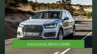 Audi Kolkata Service Centre