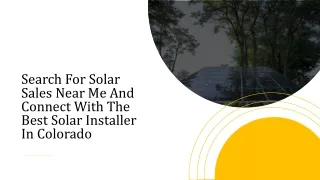 Search For Solar Sales Near Me And Connect With The Best Solar Installer In Colorado