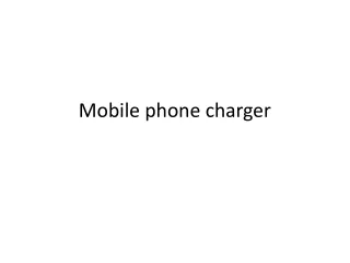 mobile phone charger