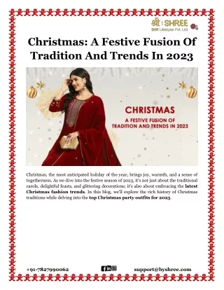 Christmas A Festive Fusion Of Tradition And Trends In 2023