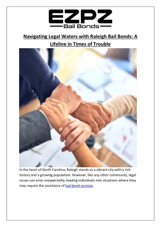 Raleigh Bail Bonds | A Lifeline in Times of Trouble | EZPZ Bail Bonds