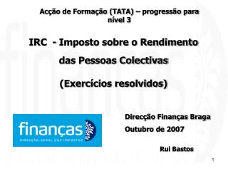 IRC - Imposto sobre o Rendimento das Pessoas Colectivas (Exercícios resolvidos)