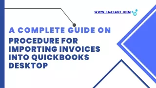 Procedure for Importing Invoices into QuickBooks Desktop