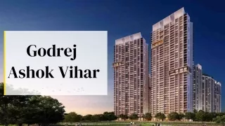 Godrеj Ashok Vihar | Bеst Rеsidеntial Apartmеnts In Dеlhi
