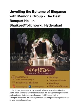 Unveiling the Epitome of Elegance with Memoria Group - The Best Banquet Hall in Shaikpet_Tolichowki, Hyderabad