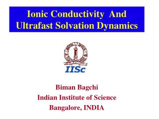 Ionic Conductivity And Ultrafast Solvation Dynamics